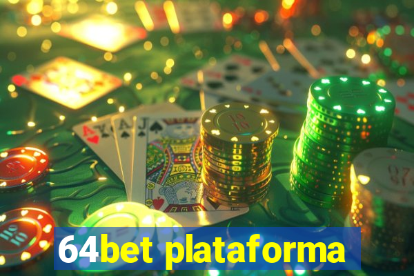 64bet plataforma